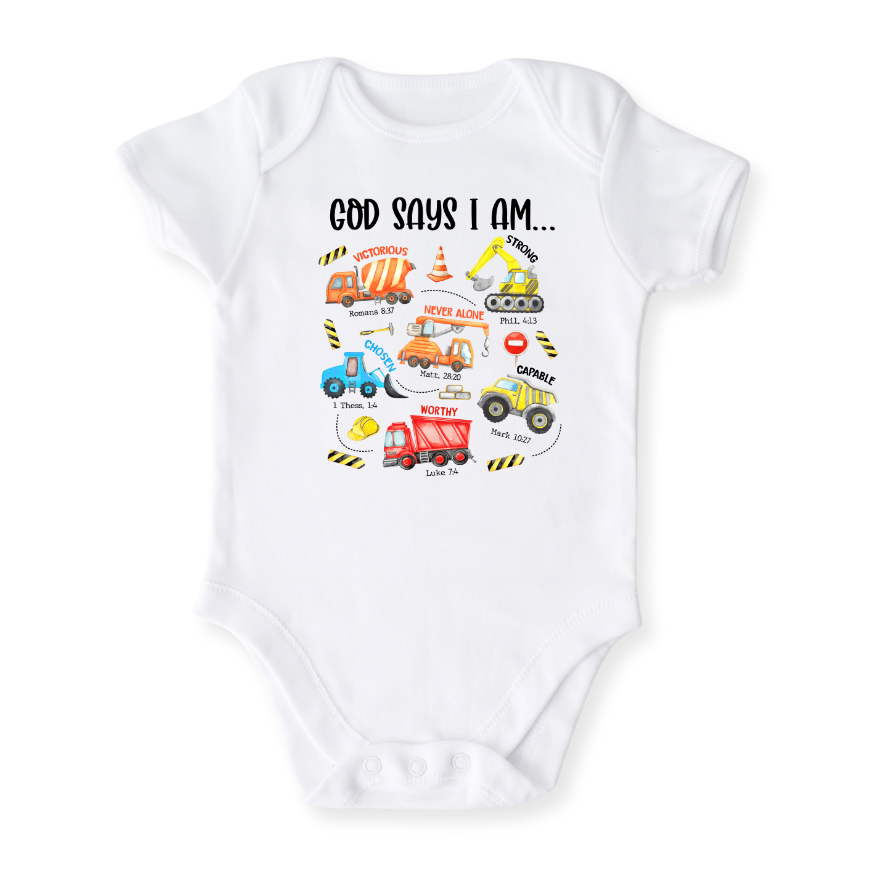 God Says I Am Construction Vehicles Baby Bodysuit – Construction Themed Kids T-Shirt Toddler Tee