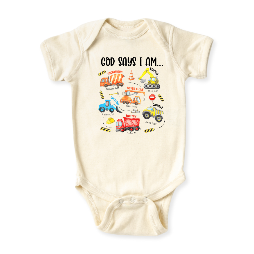 God Says I Am Construction Vehicles Baby Bodysuit – Construction Themed Kids T-Shirt Toddler Tee