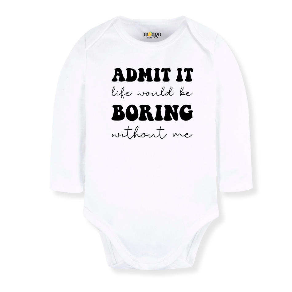 Admit It Funny Baby Bodysuit Funny Tshirt for Kids Toddler Tee Funny Gift for Boys Outfit