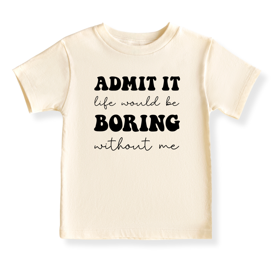 Admit It Funny Baby Bodysuit Funny Tshirt for Kids Toddler Tee Funny Gift for Boys Outfit