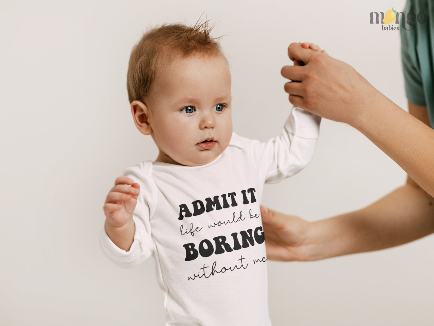 Baby onesie and kids’ T-shirts with funny quote: “Admit it, life would be boring without me.” Unisex design, perfect for newborns, toddlers, and children.