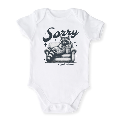 Sorry Got Plans Funny Racoon Baby Bodysuit Funny Tshirt for Kids Toddler Tee Cute Baby Gift for Baby Clothes