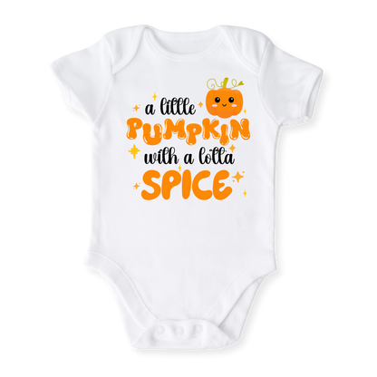 A Little Pumpkin with a Lotta Spice Cute Fall Baby Bodysuit, Toddler & Kids T-Shirt – Cute Pumpkin Outfit