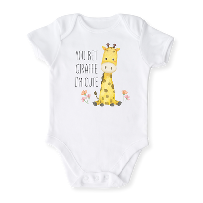 You Bet Giraffe I'm Cute Baby Bodysuit, Kids & Toddler T-Shirt – Funny Giraffe Animals Baby Clothes