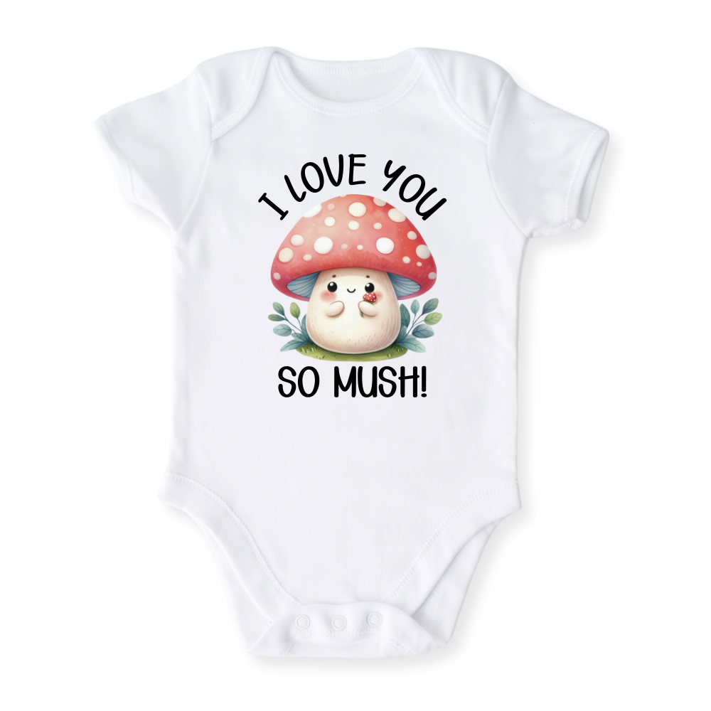 I Love You So Mush Baby Bodysuit, Cute Mushroom Tshirt
