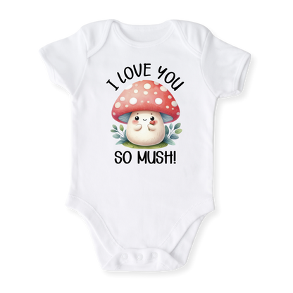 I Love You So Mush Baby Bodysuit, Cute Mushroom Tshirt