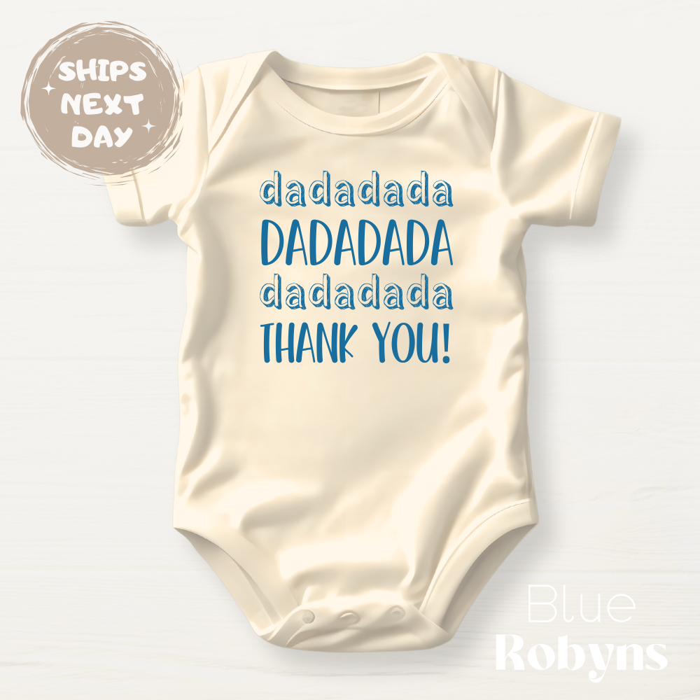 Dada Thank You - Gift for Dad - Baby Bodysuit, Family Tshirt, Natural Sweatshirt