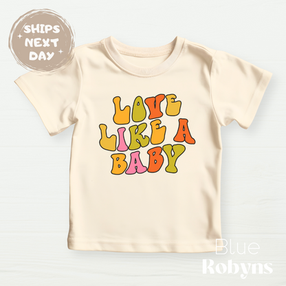 Love Like a Baby Natural Baby Bodysuit, Retro Tee