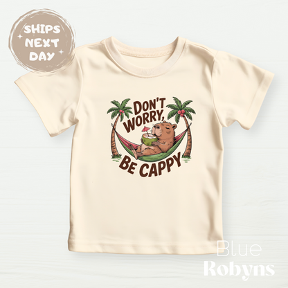 Don’t Worry Be Cappy | Cute Capybara Apparel for Babies, Kids & Adults