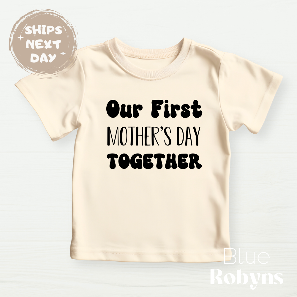 Our First Mother's Day Together | Cute Baby Bodysuit, Gift for Mom