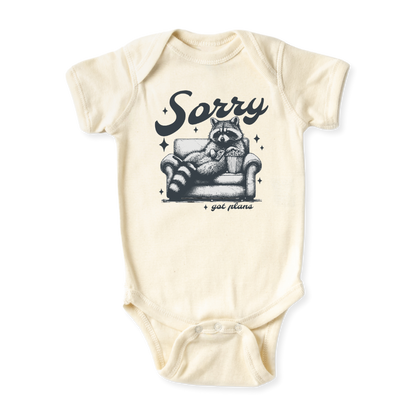 Sorry Got Plans Funny Racoon Baby Bodysuit Funny Tshirt for Kids Toddler Tee Cute Baby Gift for Baby Clothes