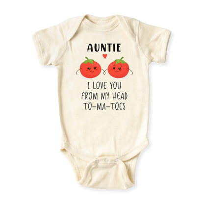 I Love You from My Head To-ma-toes Tomato Baby Bodysuit - Auntie Gift Graphic Tee
