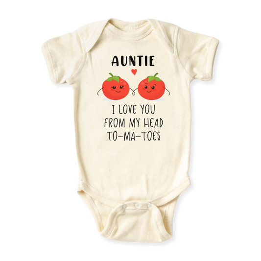 I Love You from My Head To-ma-toes Tomato Baby Bodysuit - Auntie Gift Graphic Tee