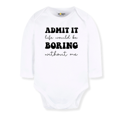 Admit It Funny Baby Bodysuit Funny Tshirt for Kids Toddler Tee Funny Gift for Boys Outfit