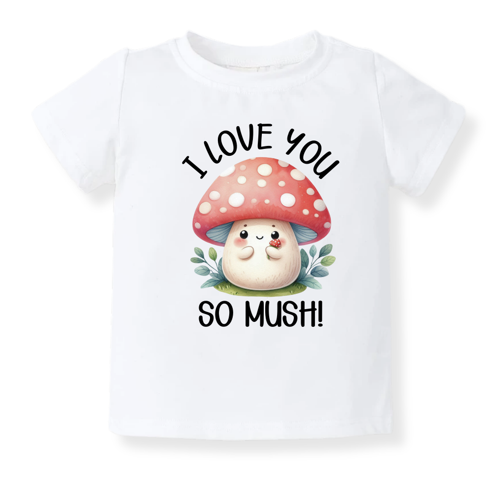 I Love You So Mush Baby Bodysuit, Cute Mushroom Tshirt