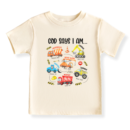 God Says I Am Construction Vehicles Baby Bodysuit – Construction Themed Kids T-Shirt Toddler Tee