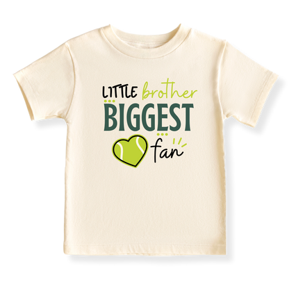 Little Brother Biggest Fan Tennis Shirt for Kids Toddler Tee Big Brother Shirt