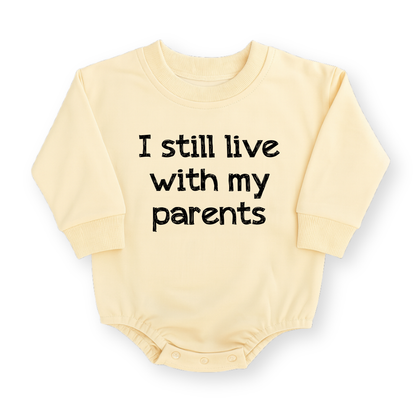 I Still Live with My Parents Baby Romper - Funny Baby Bodysuit