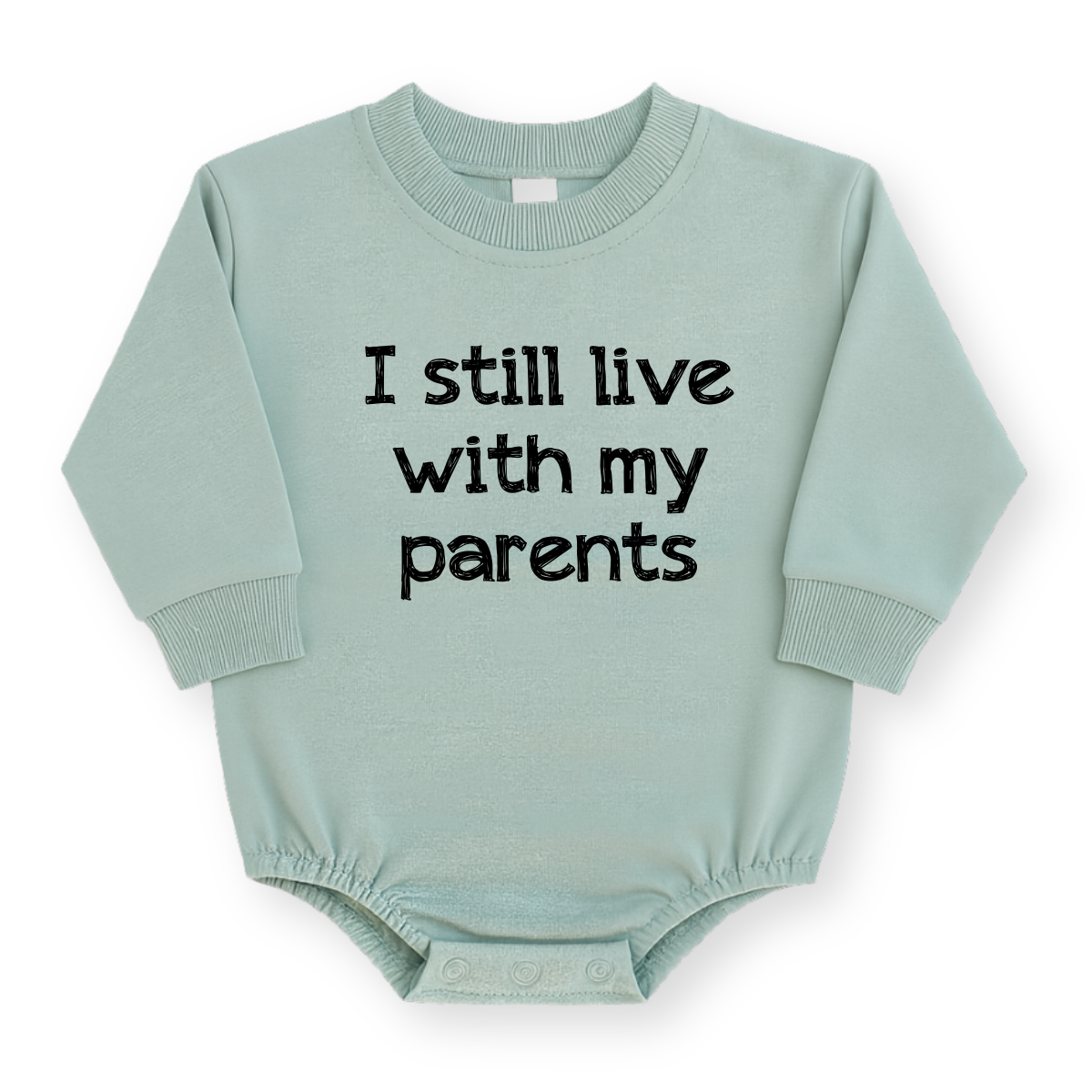 I Still Live with My Parents Baby Romper - Funny Baby Bodysuit