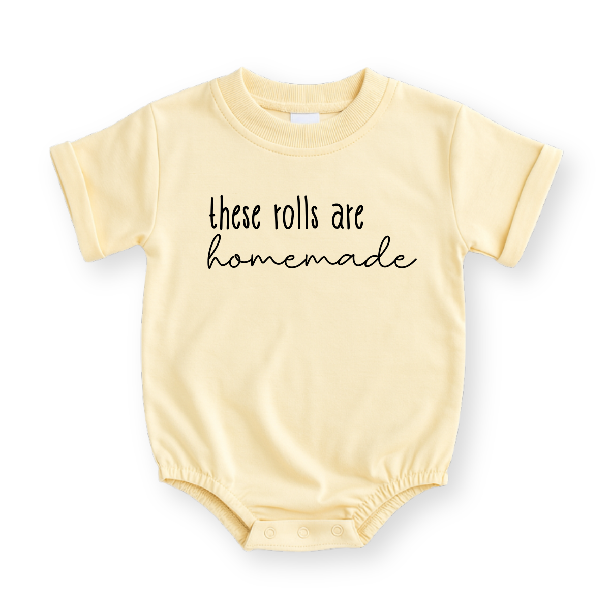 These Rolls are Homemade Baby Romper - Funny Baby Bodysuit