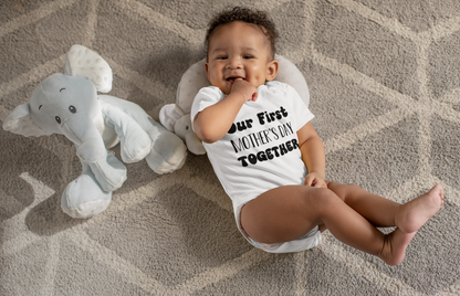 Our First Mother's Day Together | Cute Baby Bodysuit, Gift for Mom