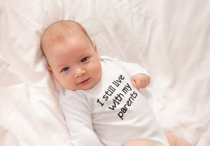 I Still Live with My Parents Baby Romper - Funny Baby Bodysuit